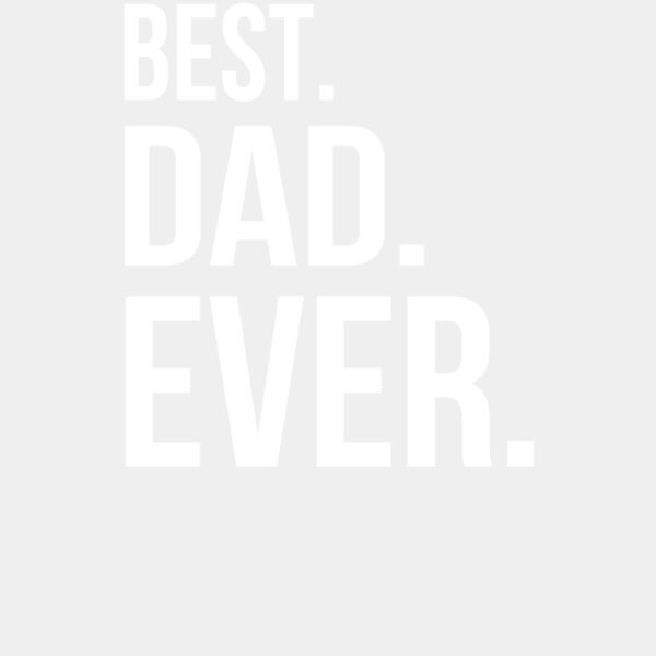 Best Dad Ever Thumbnail